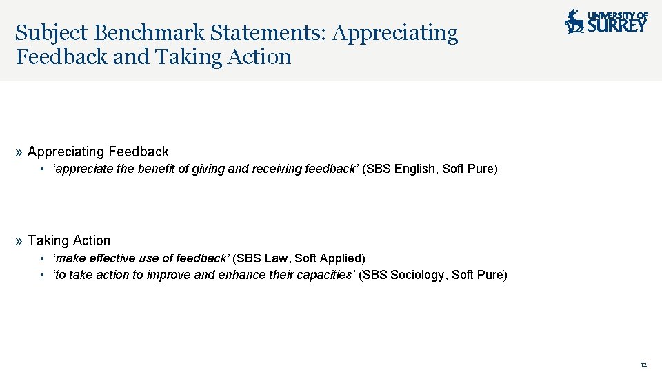 Subject Benchmark Statements: Appreciating Feedback and Taking Action » Appreciating Feedback • ‘appreciate the