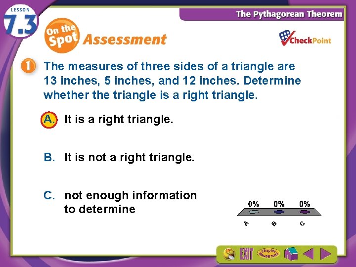 The measures of three sides of a triangle are 13 inches, 5 inches, and