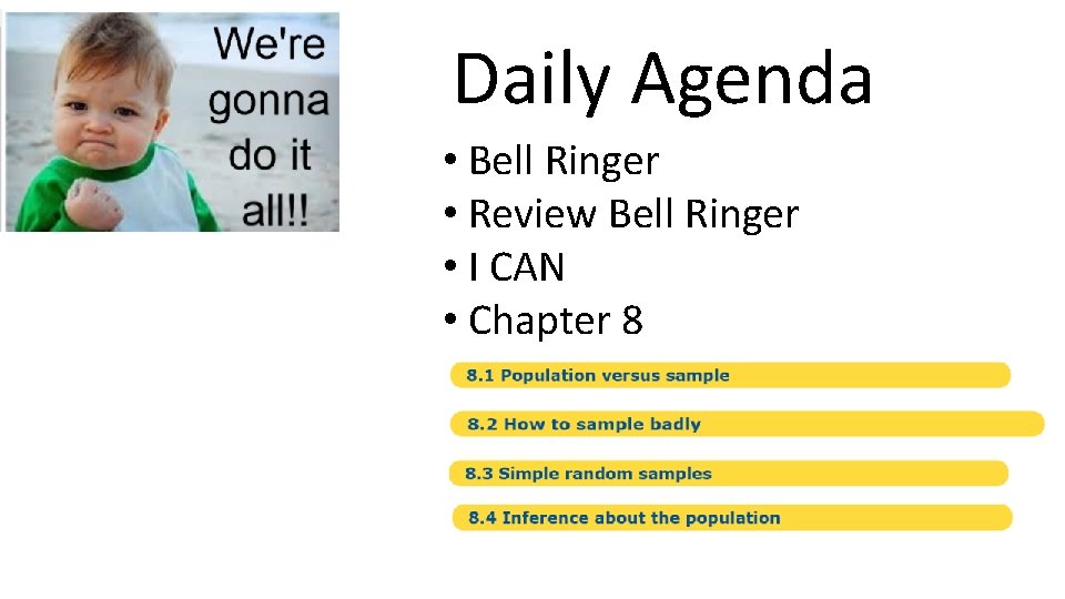 Daily Agenda • Bell Ringer • Review Bell Ringer • I CAN • Chapter