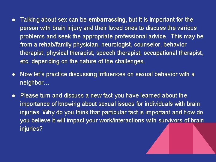 ● Talking sex can be embarrassing, but it is important for the Let’s talkabout