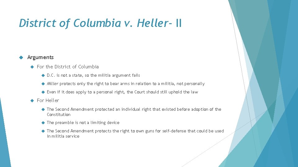 District of Columbia v. Heller- II Arguments For the District of Columbia D. C.