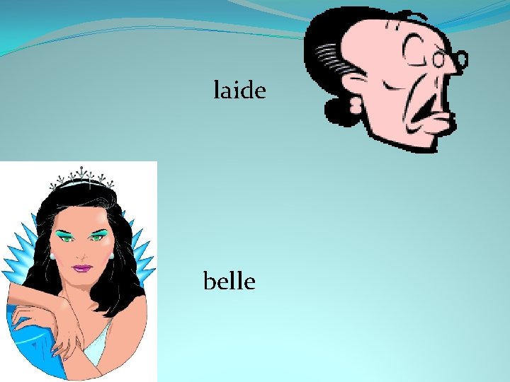 laide belle 