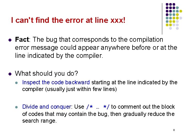 I can't find the error at line xxx! l Fact: The bug that corresponds