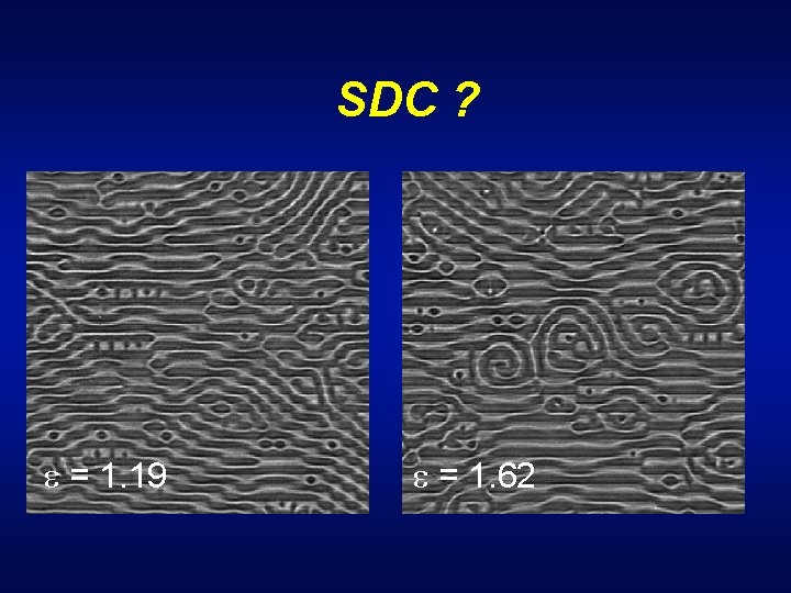 SDC ? = 1. 19 = 1. 62 