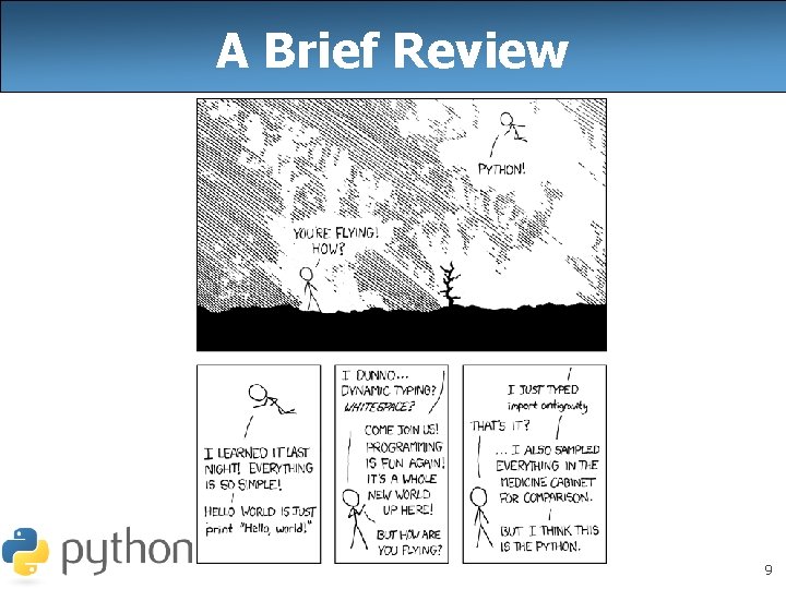 A Brief Review 9 A Brief Review 9
