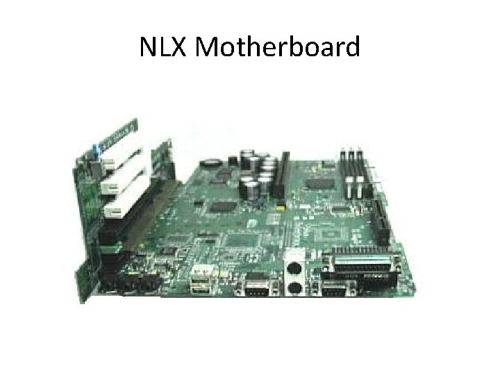 NLX Motherboard 