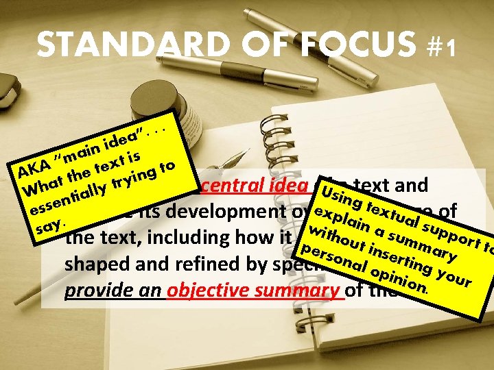 STANDARD OF FOCUS #1 . . . ” ea d i in a is