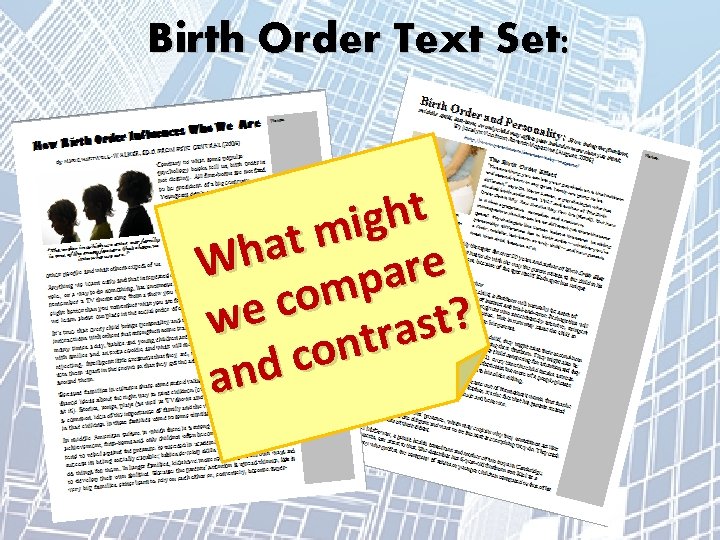 Birth Order Text Set: t h g i m t a h W e
