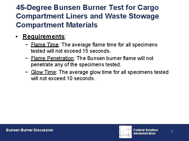 45 -Degree Bunsen Burner Test for Cargo Compartment Liners and Waste Stowage Compartment Materials