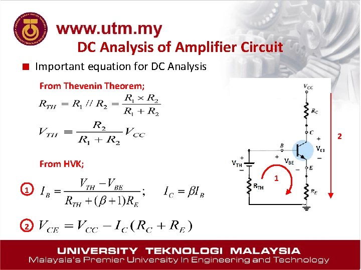 DC Analysis of Amplifier Circuit ■ Important equation for DC Analysis From Thevenin Theorem;