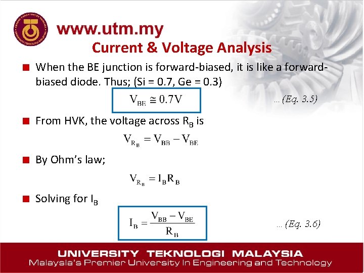 Current & Voltage Analysis ■ When the BE junction is forward-biased, it is like