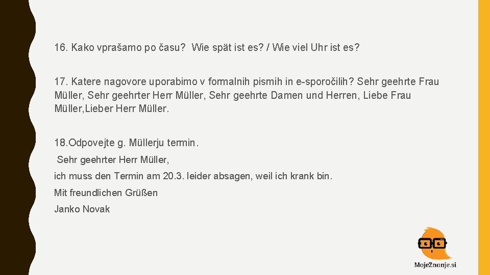 16. Kako vprašamo po času? Wie spät ist es? / Wie viel Uhr ist