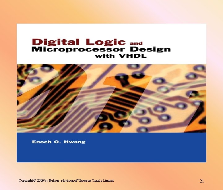 Copyright © 2006 by Nelson, a division of Thomson Canada Limited 21 