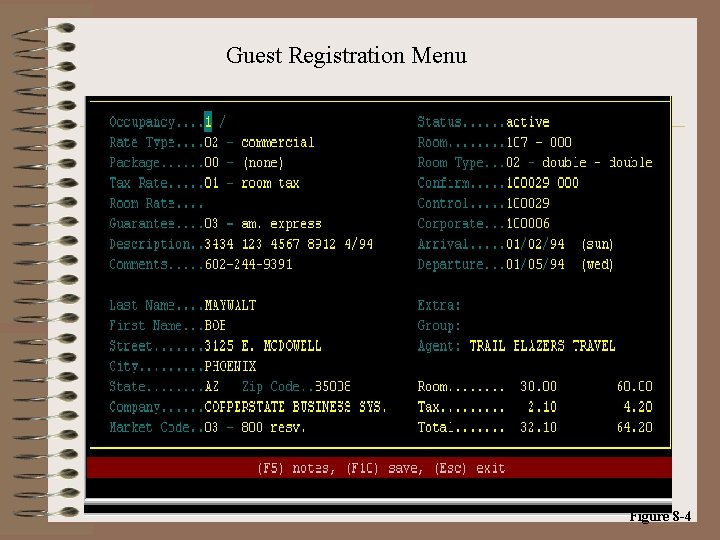 Guest Registration Menu Figure 8 -4 