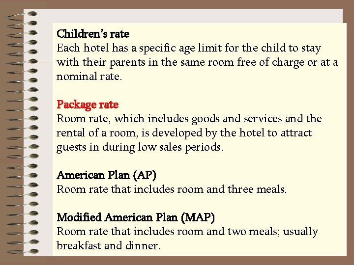 Children’s rate Each hotel has a specific age limit for the child to stay