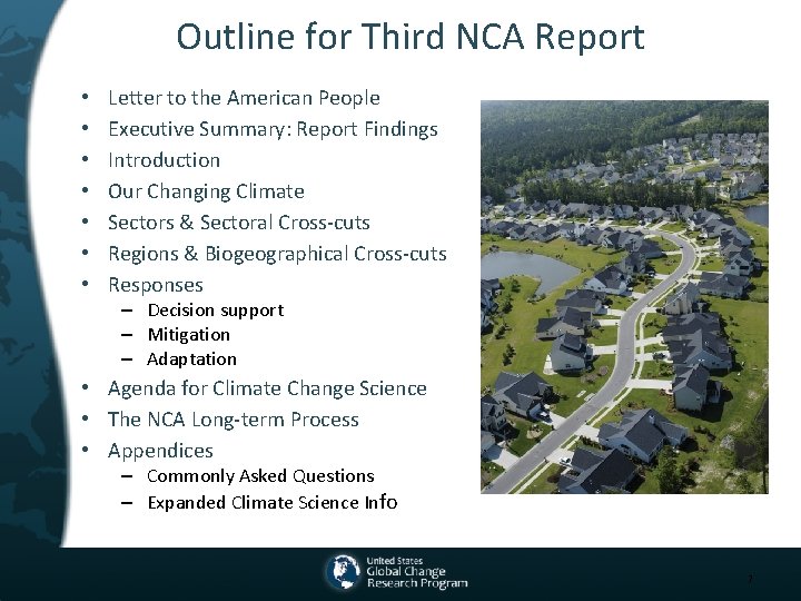 Outline for Third NCA Report • • Letter to the American People Executive Summary: