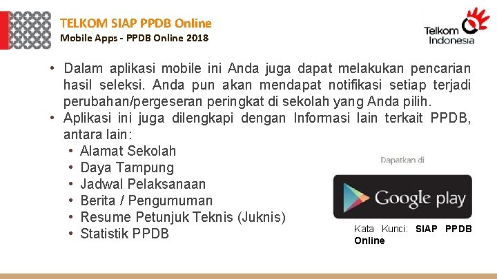 TELKOM SIAP PPDB Online Mobile Apps - PPDB Online 2018 • Dalam aplikasi mobile