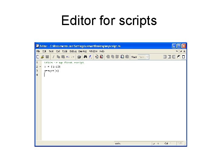 Editor for scripts 