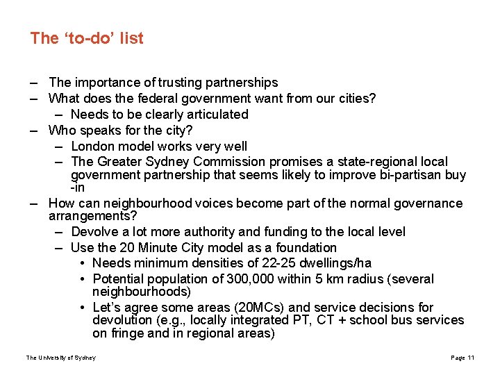 The ‘to-do’ list – The importance of trusting partnerships – What does the federal