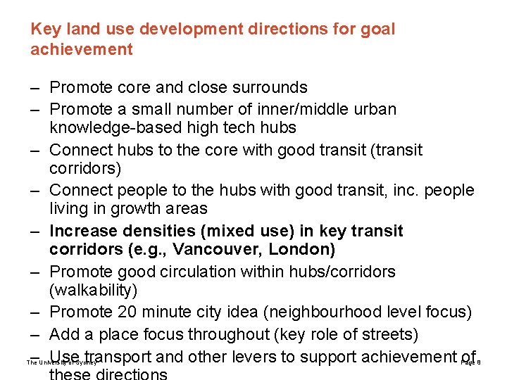 Key land use development directions for goal achievement – Promote core and close surrounds