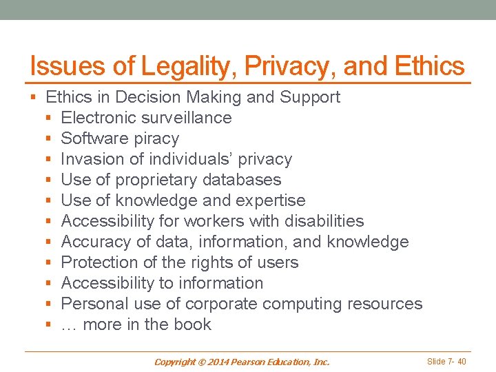 Issues of Legality, Privacy, and Ethics § Ethics in Decision Making and Support §