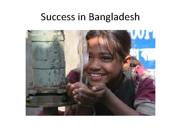 Success in Bangladesh 