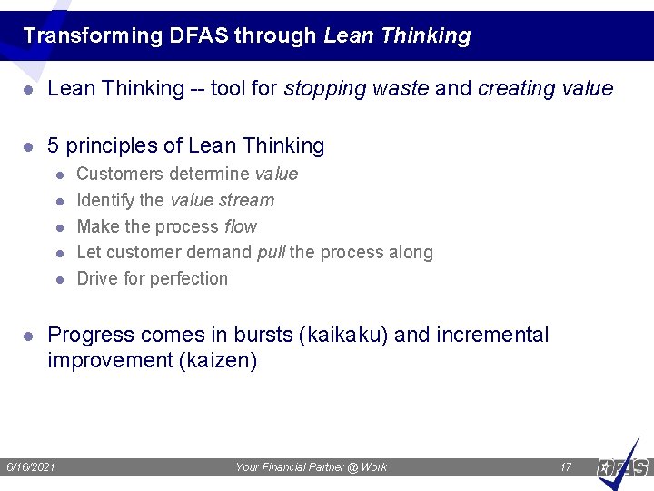Transforming DFAS through Lean Thinking l Lean Thinking -- tool for stopping waste and