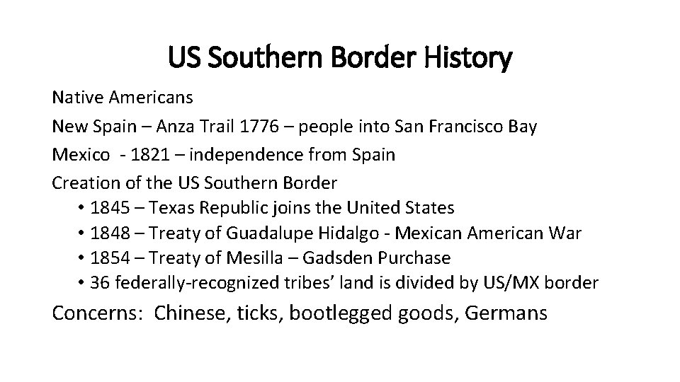 US Southern Border History Native Americans New Spain – Anza Trail 1776 – people