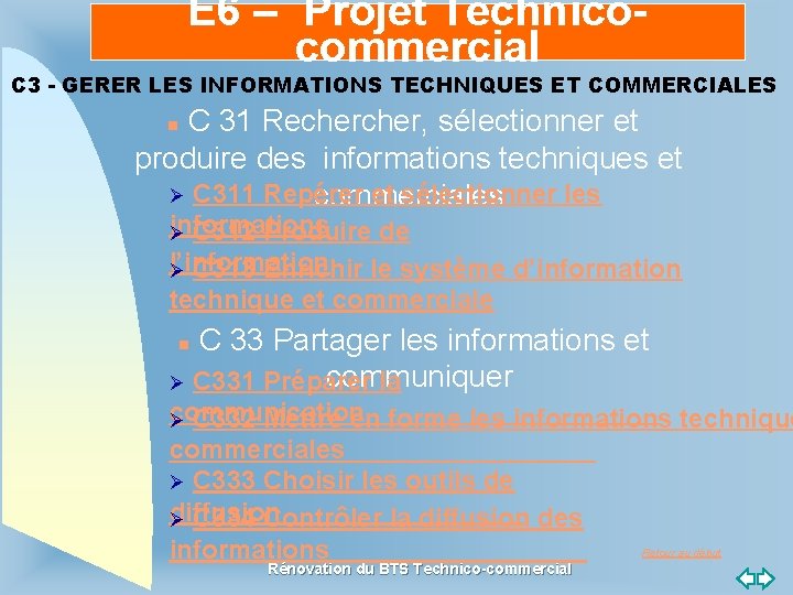 E 6 – Projet Technicocommercial C 3 - GERER LES INFORMATIONS TECHNIQUES ET COMMERCIALES