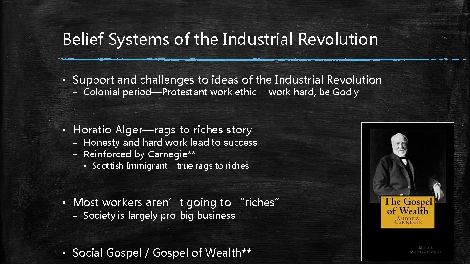 Belief Systems of the Industrial Revolution ▪ Support and challenges to ideas of the