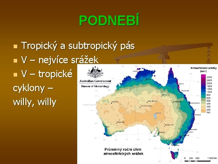 PODNEBÍ Tropický a subtropický pás n V – nejvíce srážek n V – tropické