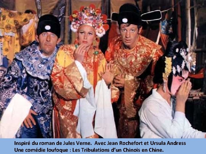 Inspiré du roman de Jules Verne. Avec Jean Rochefort et Ursula Andress Une comédie