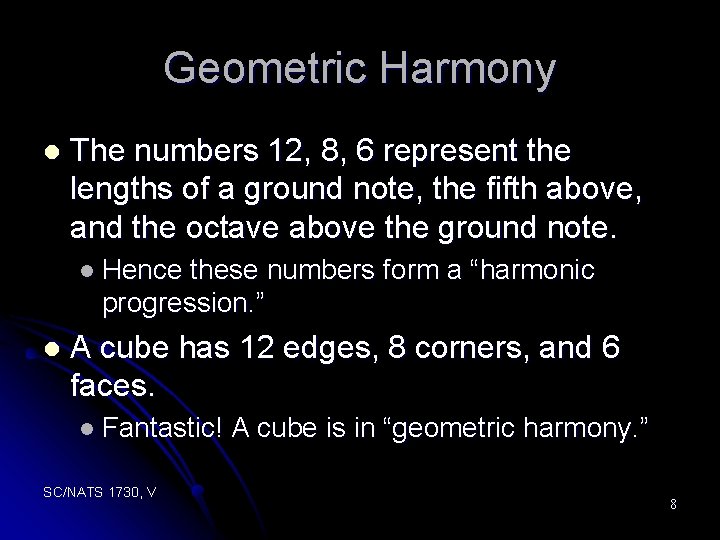Geometric Harmony l The numbers 12, 8, 6 represent the lengths of a ground