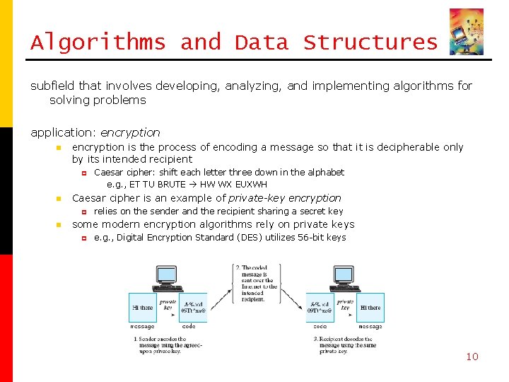 Algorithms and Data Structures subfield that involves developing, analyzing, and implementing algorithms for solving Algorithms and Data Structures subfield that involves developing, analyzing, and implementing algorithms for solving