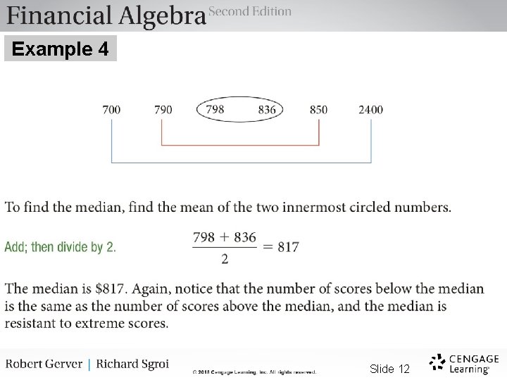 Example 4 Suppose that in Example 3, Anthony had only found the first six
