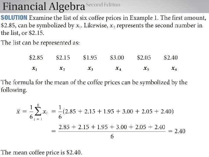 Example 2 Use the information about coffee prices in Example 1 to represent the