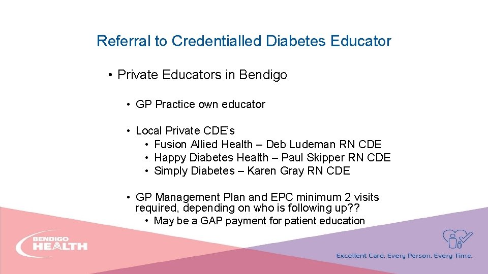 Referral to Credentialled Diabetes Educator • Private Educators in Bendigo • GP Practice own