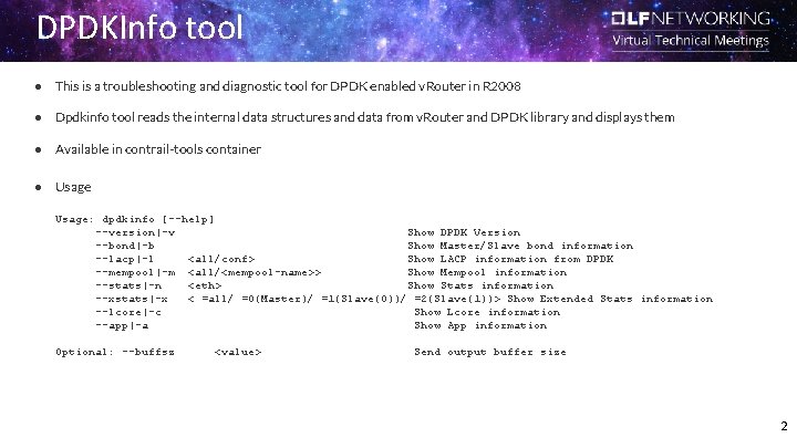 DPDKInfo tool ● This is a troubleshooting and diagnostic tool for DPDK enabled v.