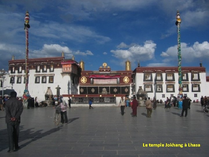Le temple Jokhang à Lhasa 