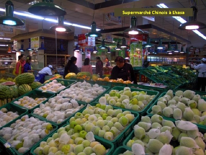 Supermarché Chinois à Lhasa 