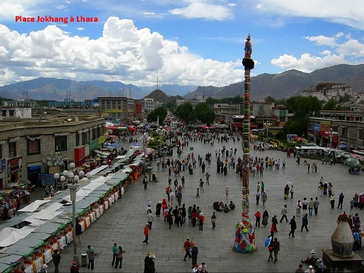 Place Jokhang à Lhasa 