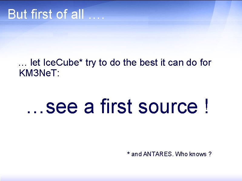 But first of all …. … let Ice. Cube* try to do the best