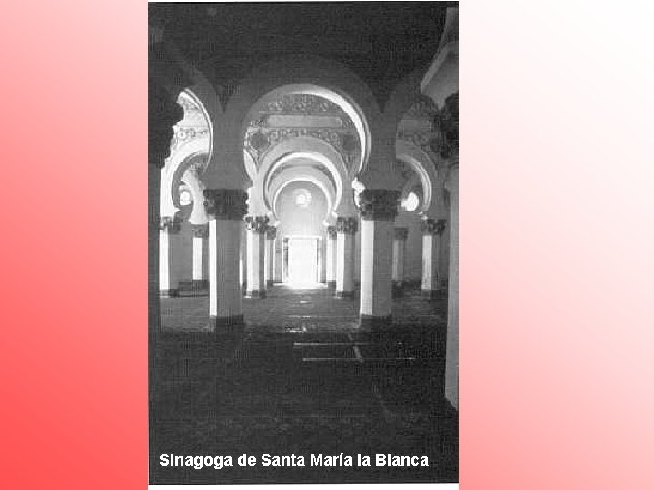 Sinagoga de Santa María la Blanca 