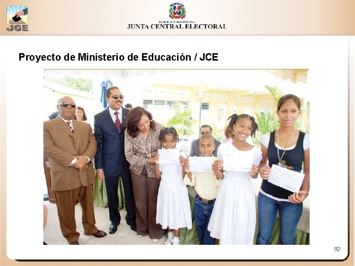 Proyecto de Ministerio de Educación / JCE 92 