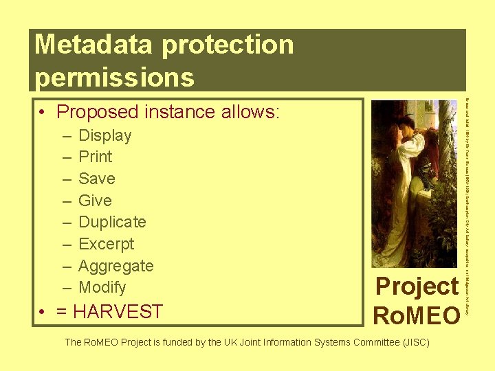 Metadata protection permissions – – – – Display Print Save Give Duplicate Excerpt Aggregate
