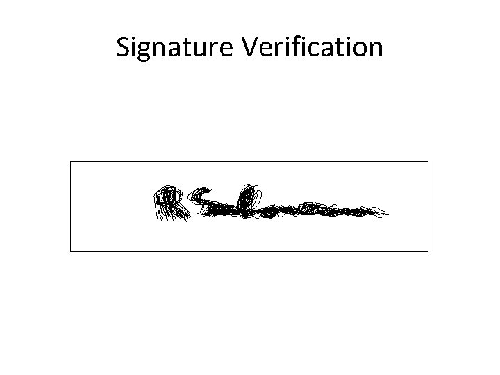 Signature Verification 