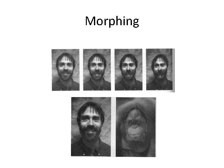 Morphing 