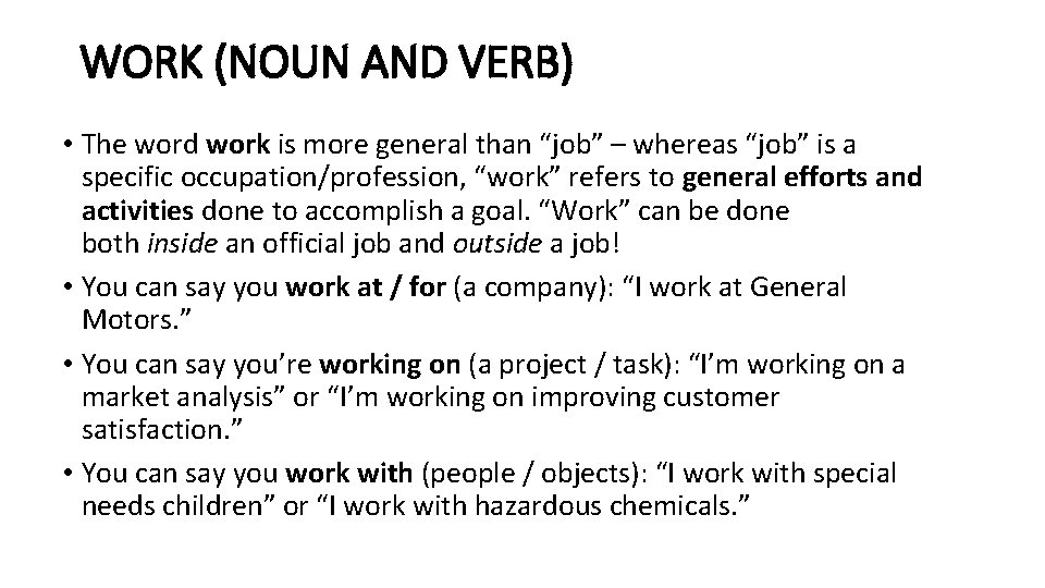 Difference between job work and career A lot