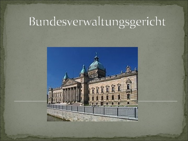 Bundesverwaltungsgericht 