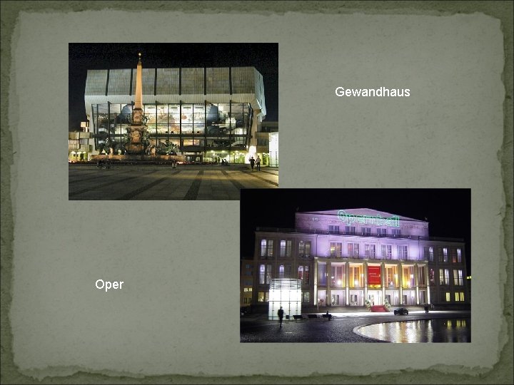 Gewandhaus Oper 